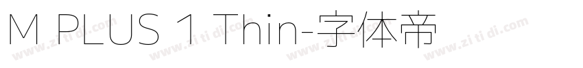M PLUS 1 Thin字体转换